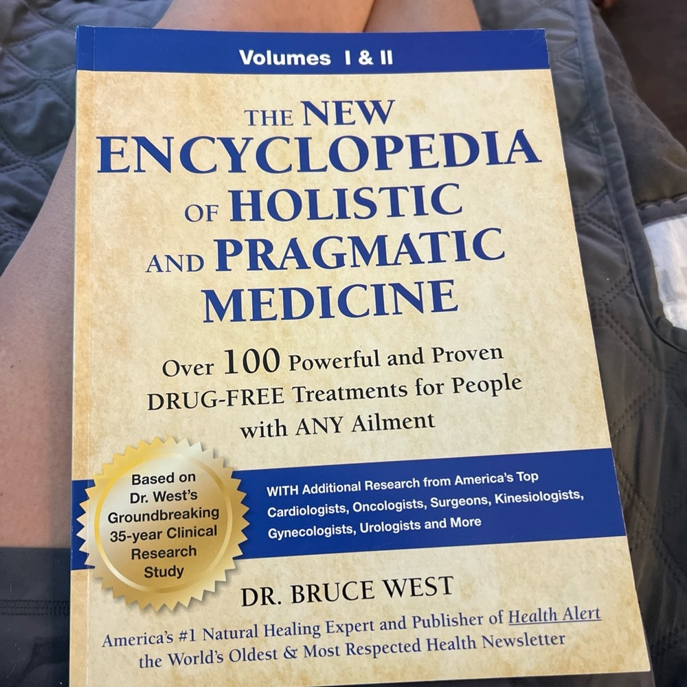 The New Encyclopedia of Holistic and Pragmatic Medicine